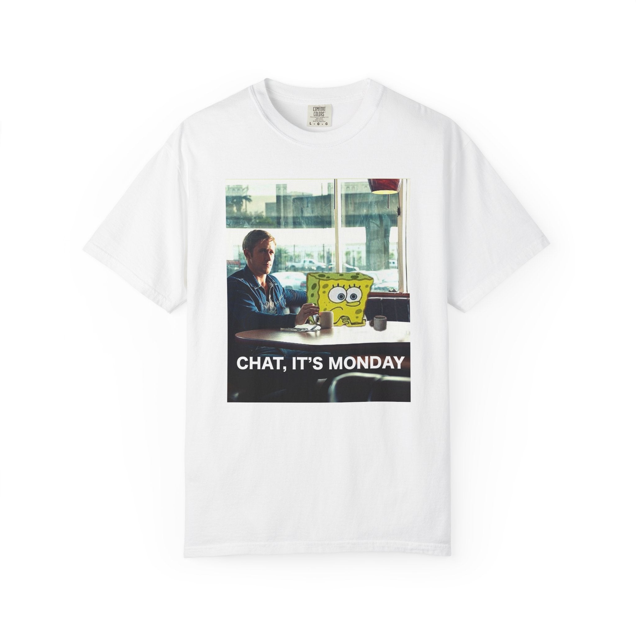 Chat it's monday!!, unisex Garment-Dyed T-shirt