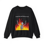 Crewneck Sweatshirt — “I Hope This Email Finds You Well” meme Graphic