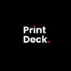 Print Deck - Home